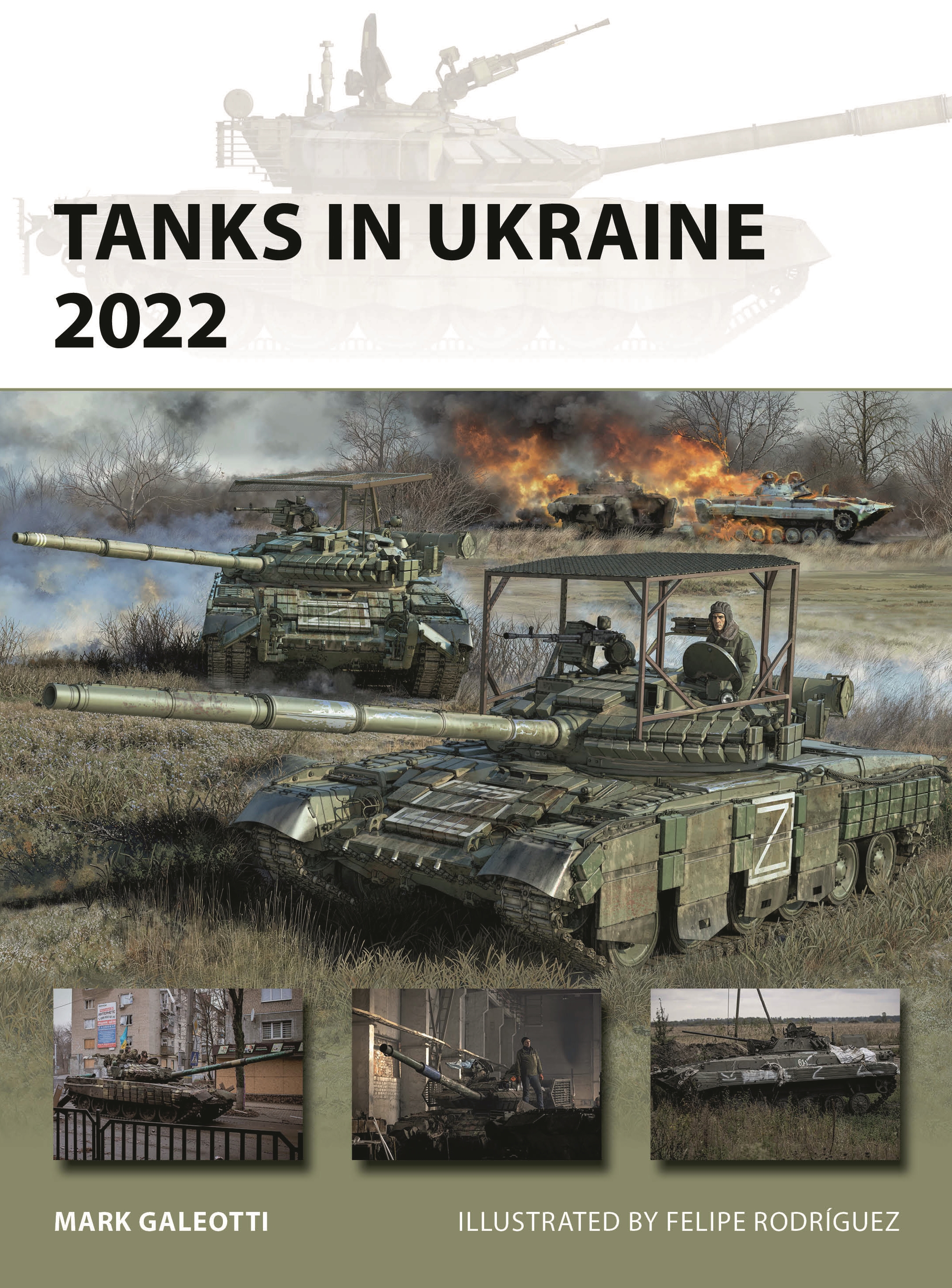 Tanks in Ukraine 2022 by Mark Galeotti