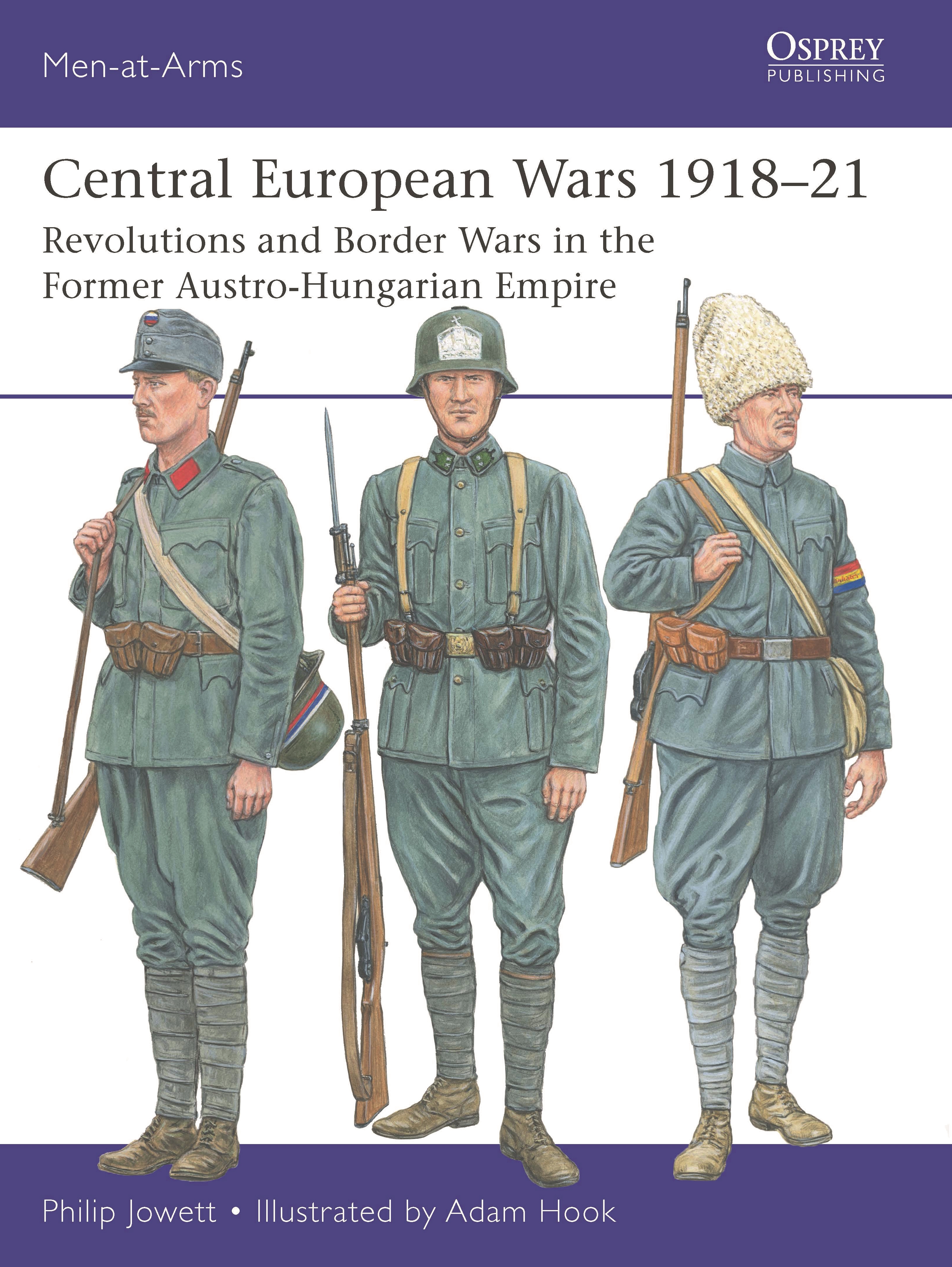 Central European Wars 1918-21 by Philip Jowett