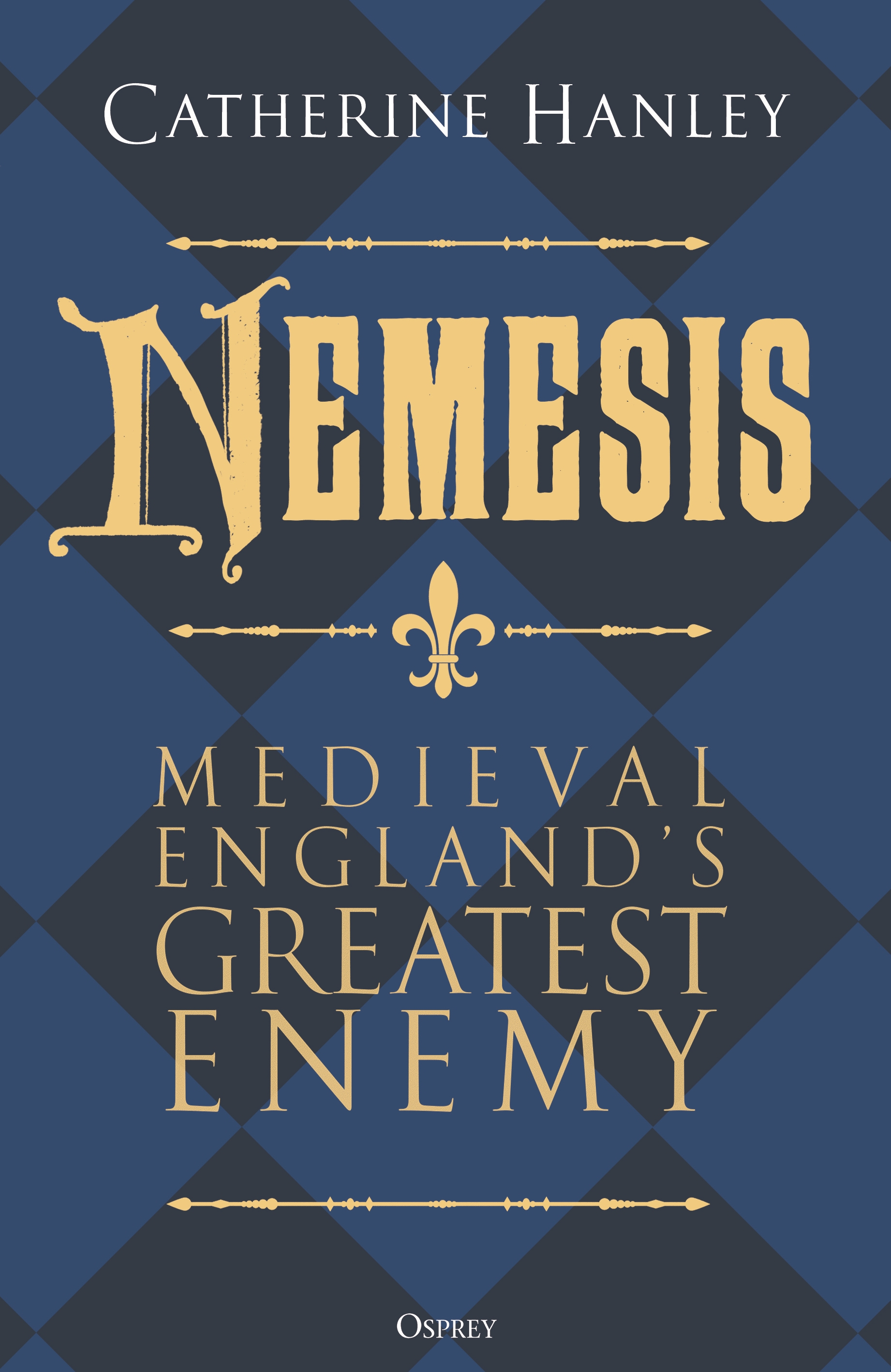 Nemesis by Catherine Hanley