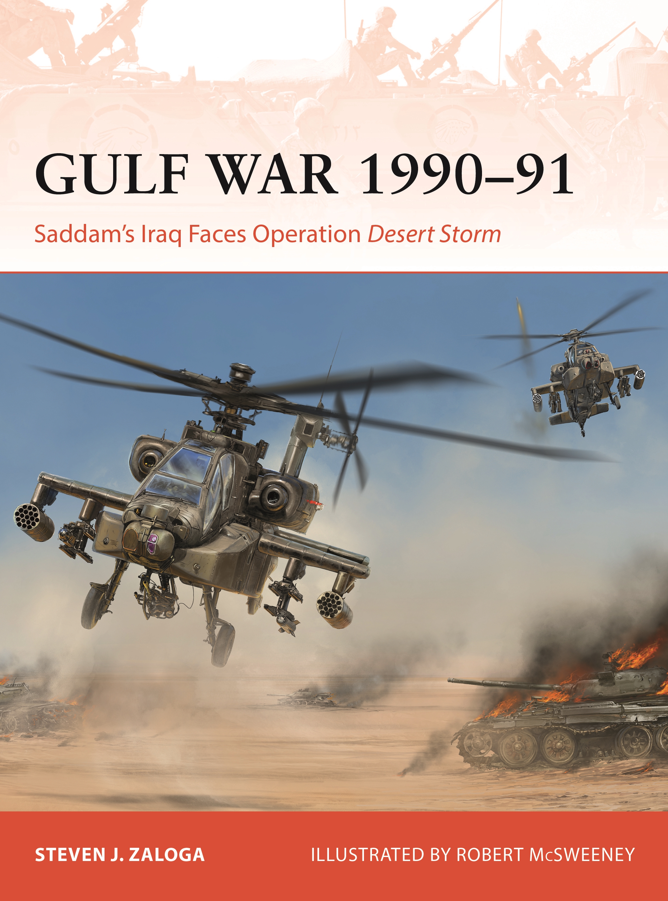 Gulf War 1990-91 by Steven J. Zaloga