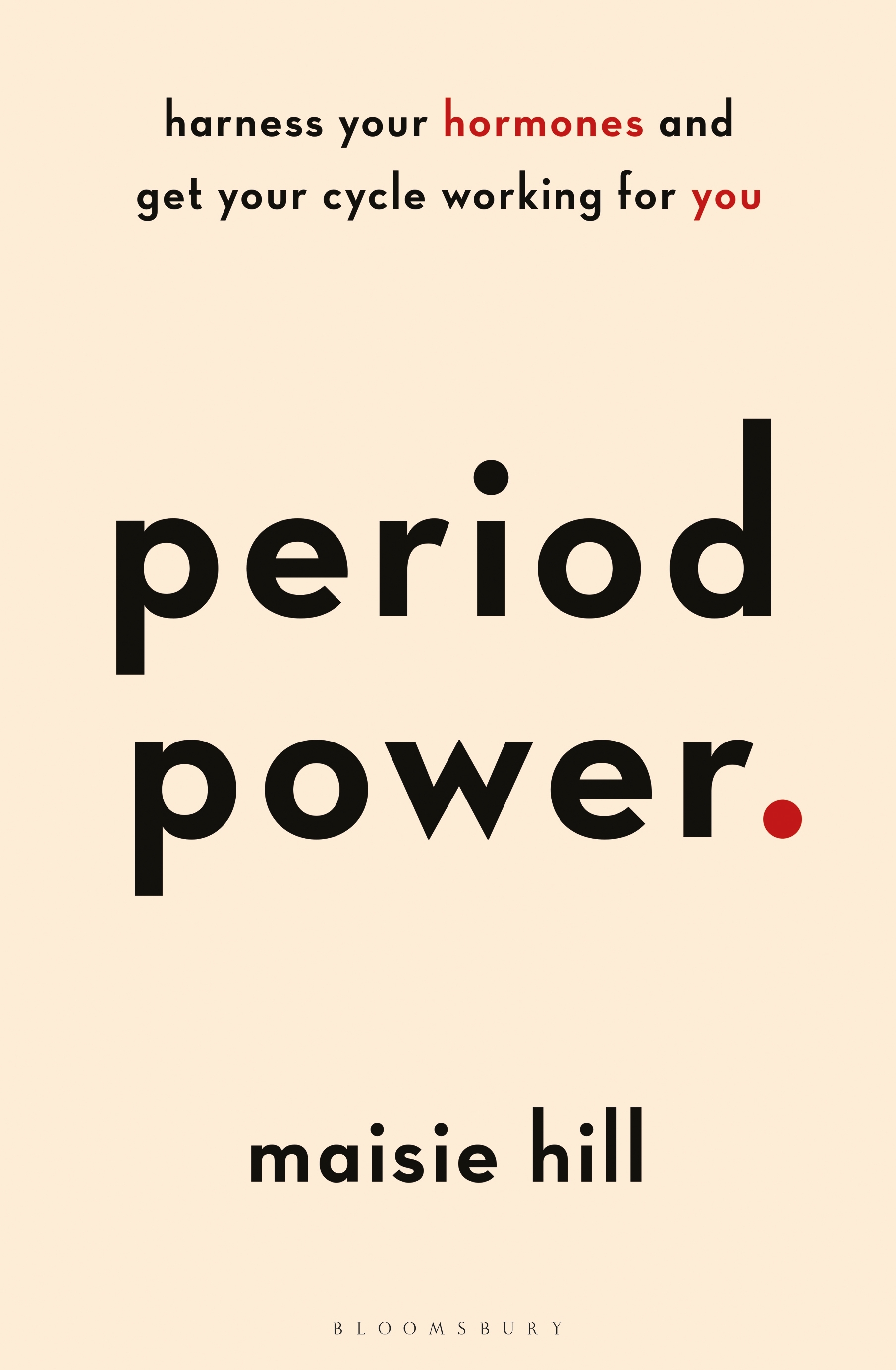 Period Power by Maisie Hill