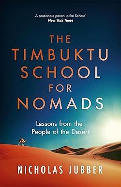 Timbuktu School for Nomads by Nicholas Jubber