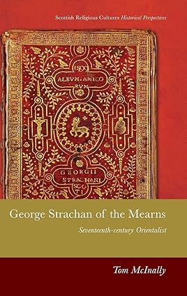 George Strachan of the Mearns