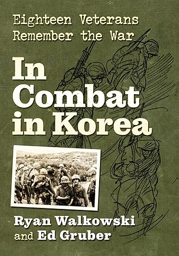 In Combat in Korea by Ryan Walkowski