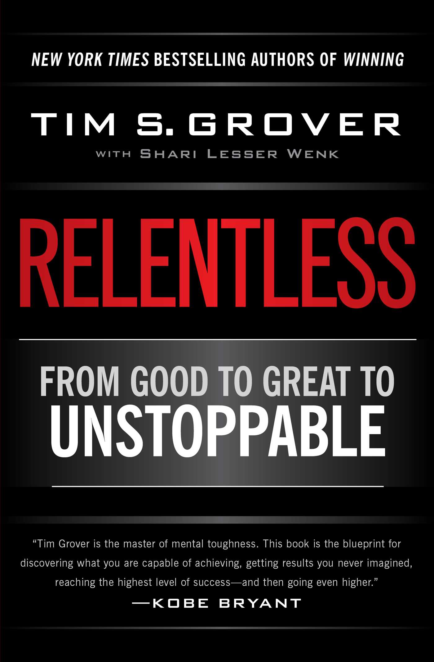 Relentless by Tim S. Grover