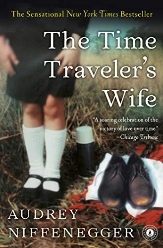 The Time Traveler's Wife by Audrey Niffenegger