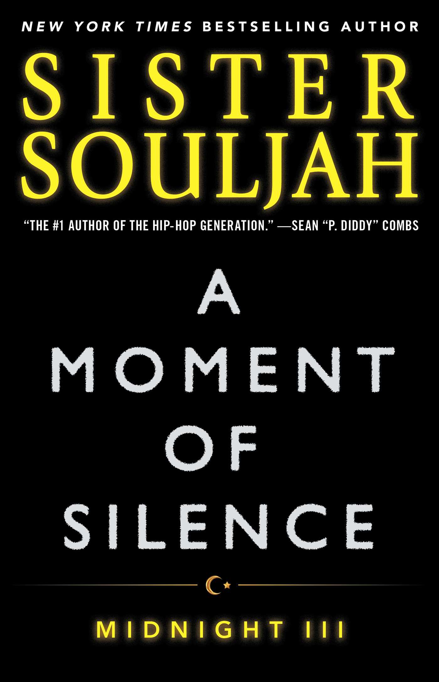A Moment of Silence by Sister Souljah