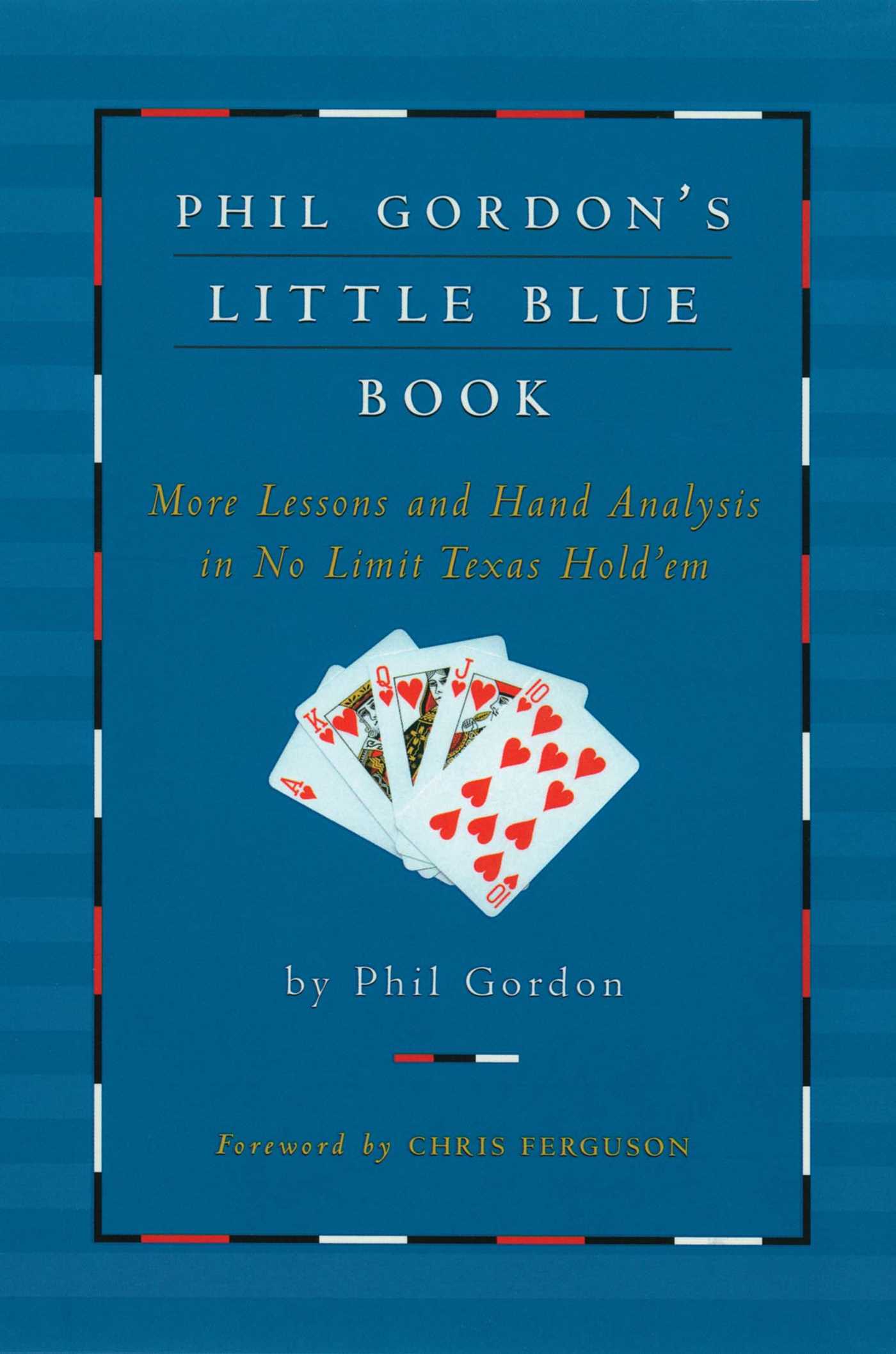 Phil Gordon's Little Blue Book by Phil Gordon