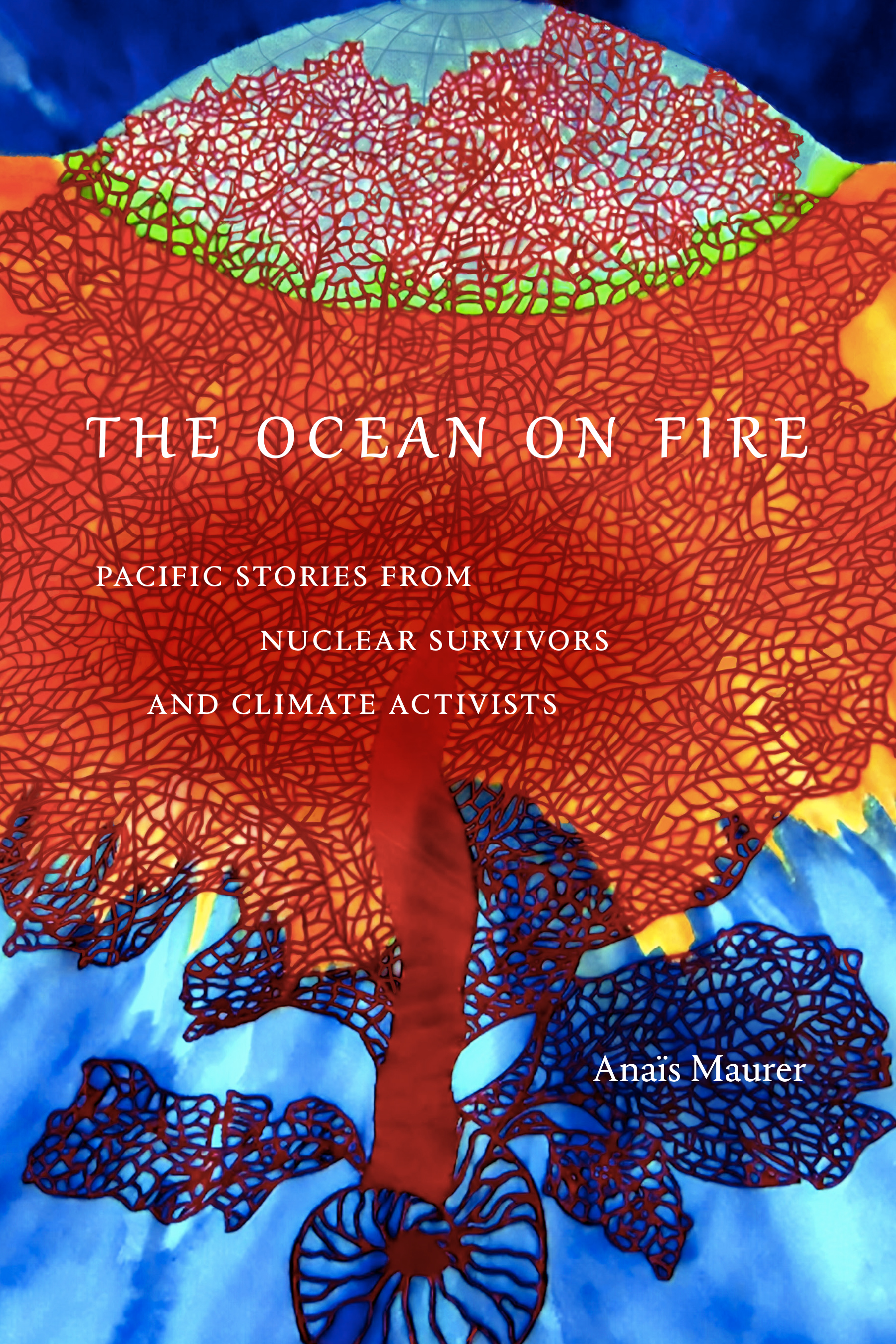 The Ocean on Fire by Anaïs Maurer