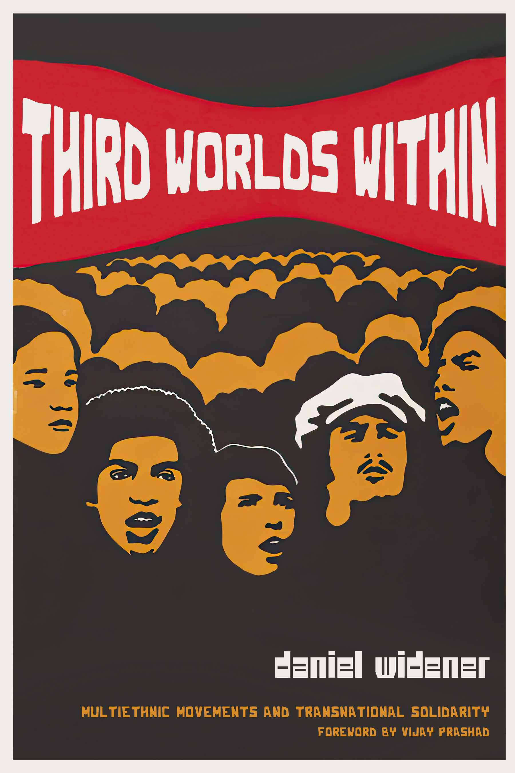 Third Worlds Within by Daniel Widener