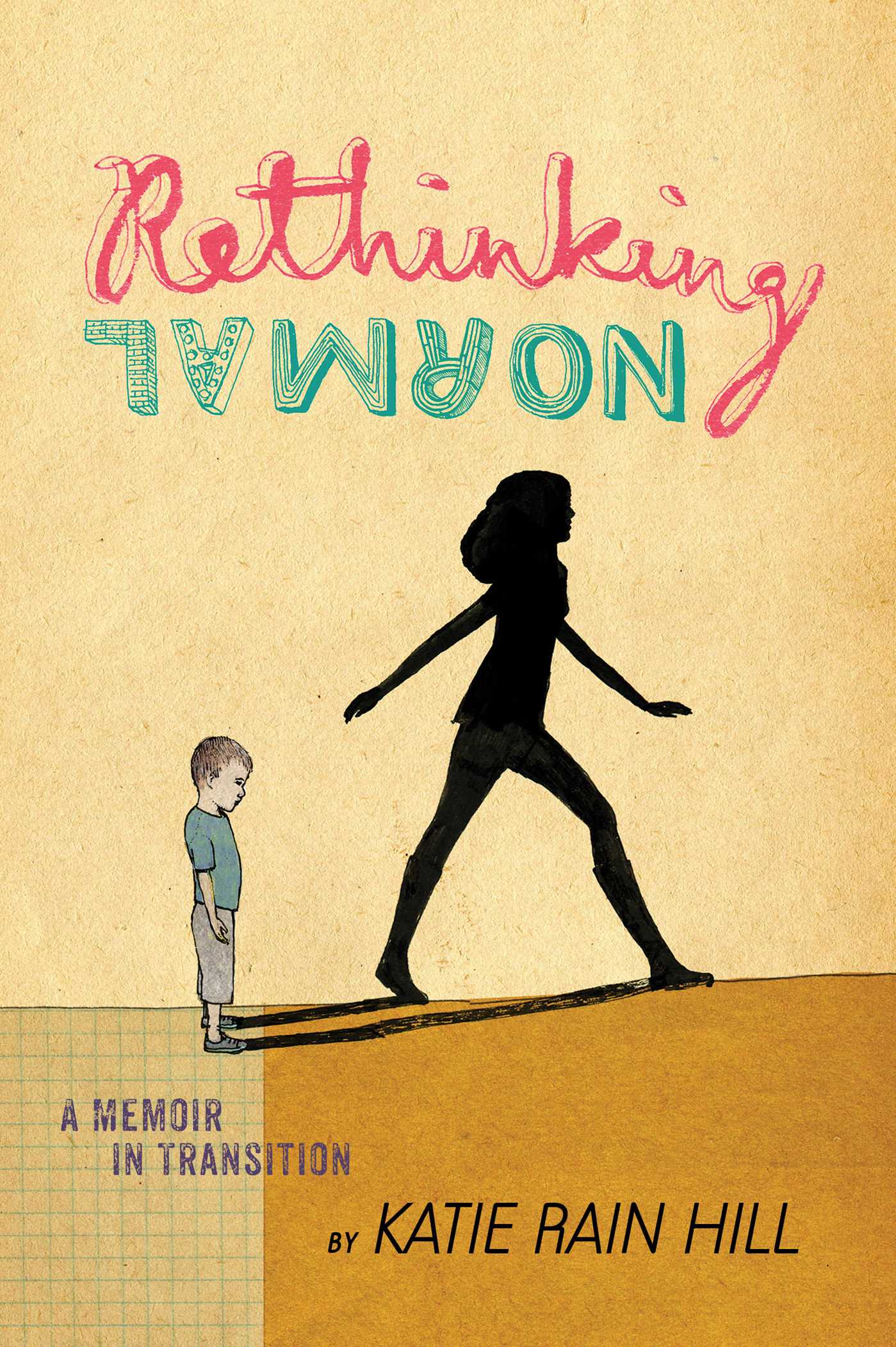 Rethinking Normal by Katie Rain Hill