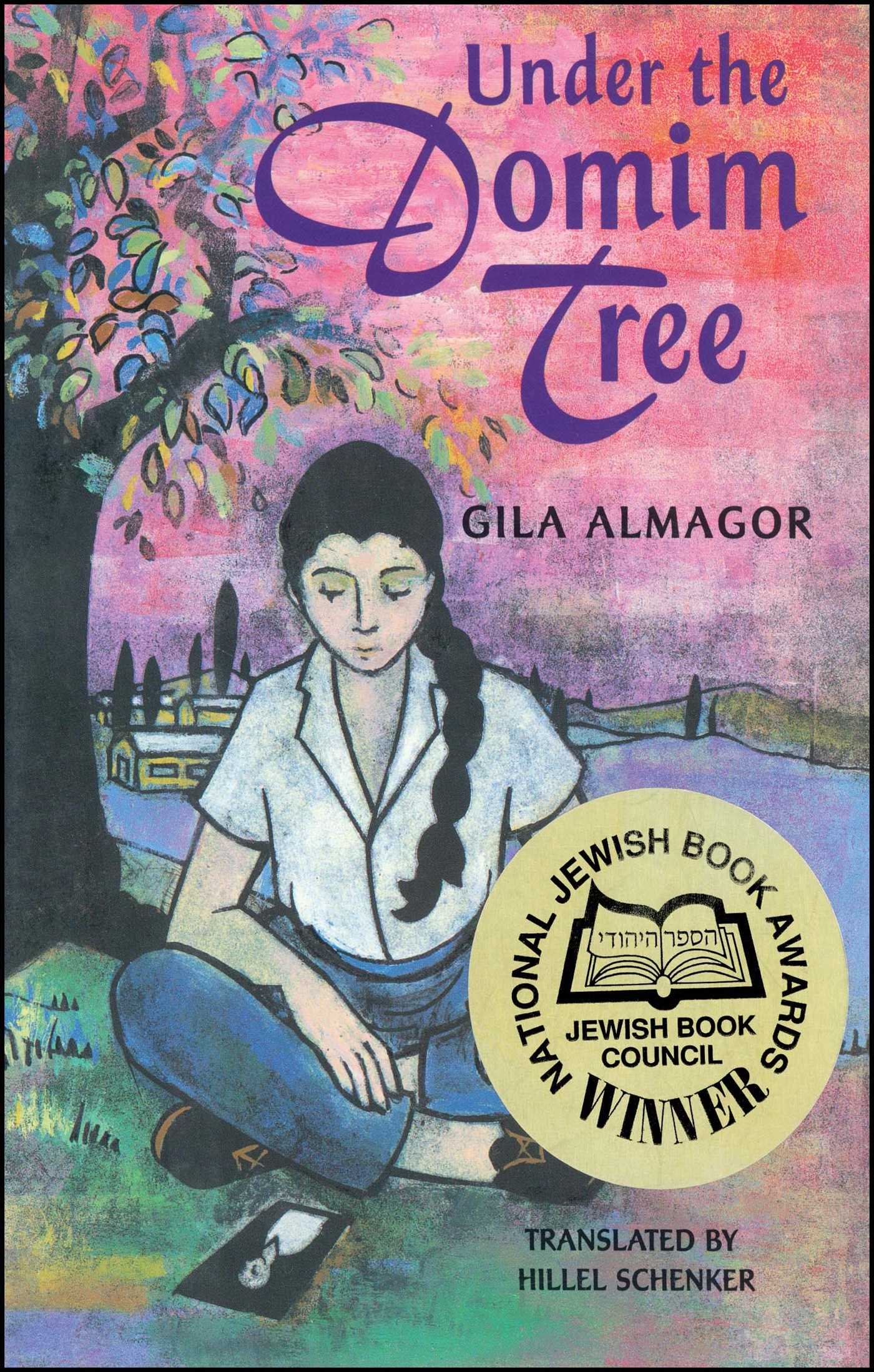 Under the Domim Tree by Gila Almagor