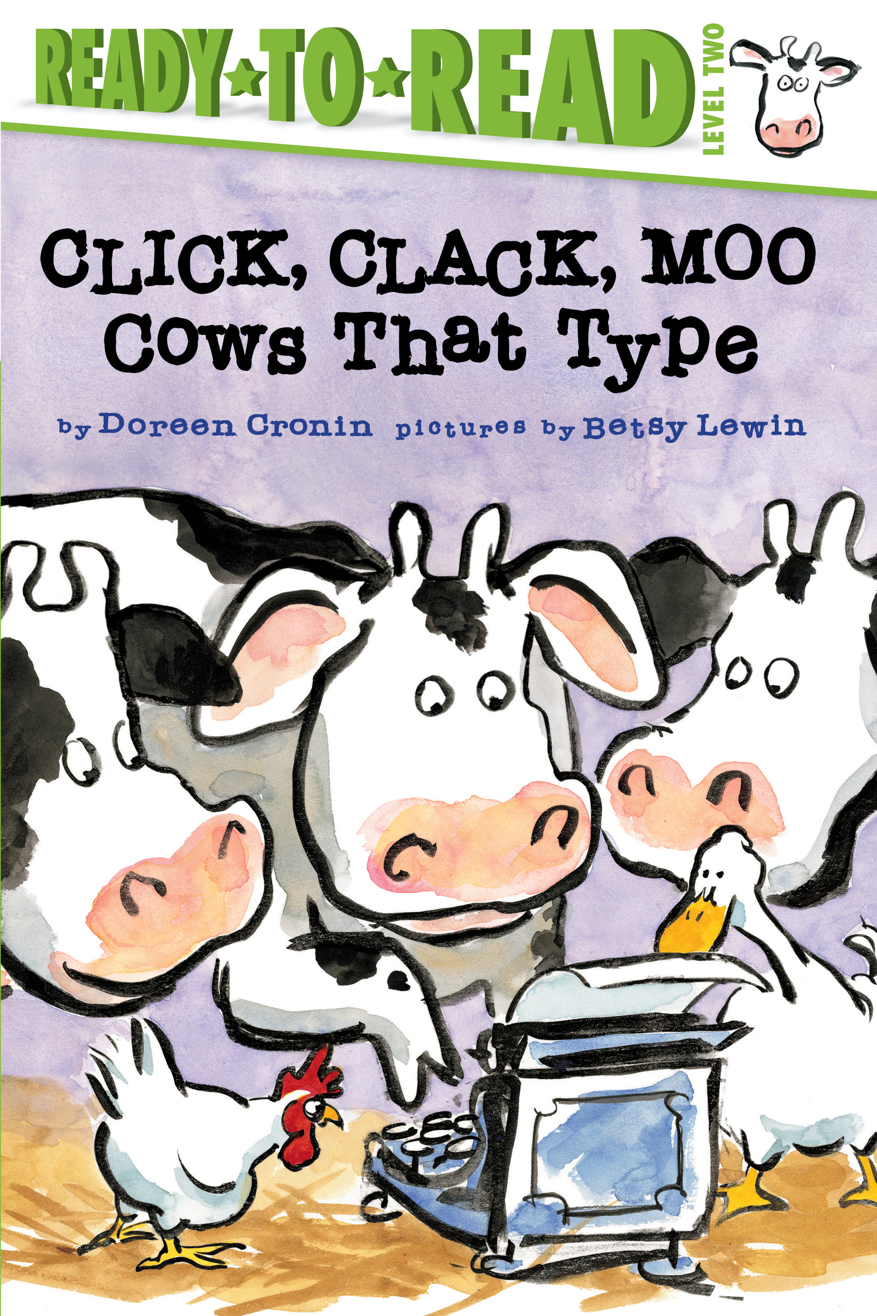 Click, Clack, Moo/ready-to-read Level 2 by Doreen Cronin