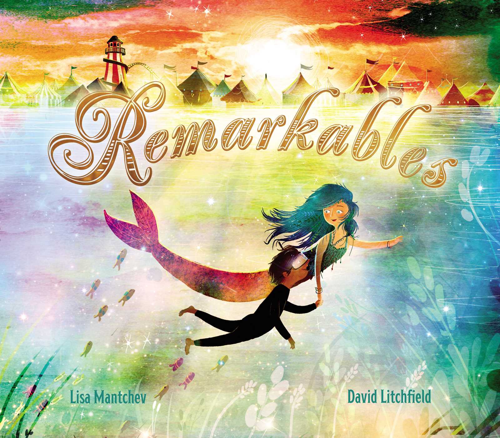 Remarkables by Lisa Mantchev