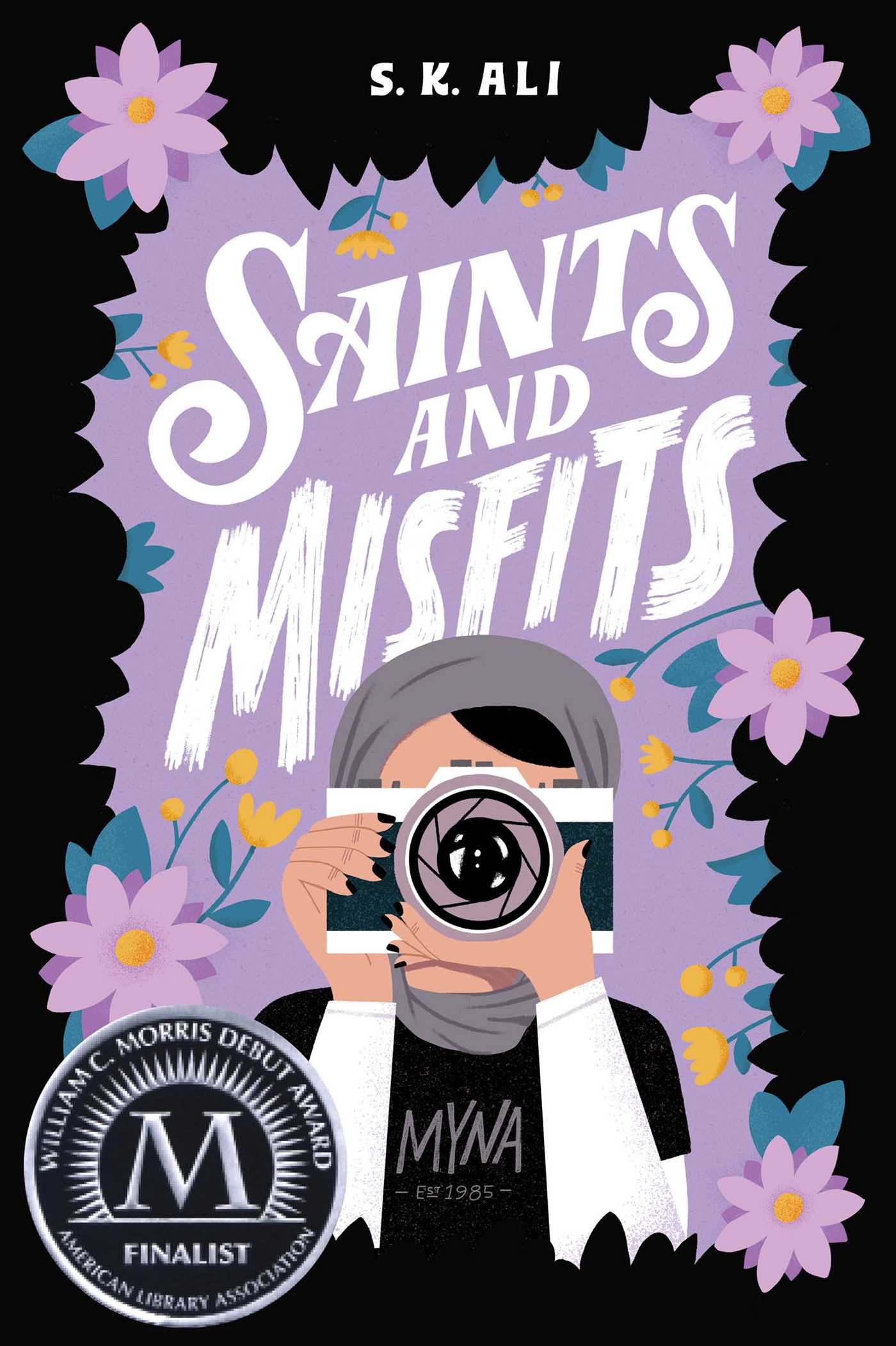 Saints and Misfits by S. K. Ali