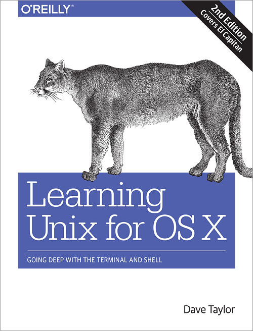 Learning Unix for OS X by Dave Taylor
