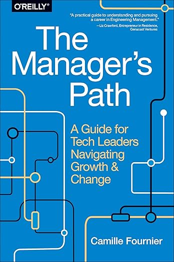 The Manager's Path by Camille Fournier