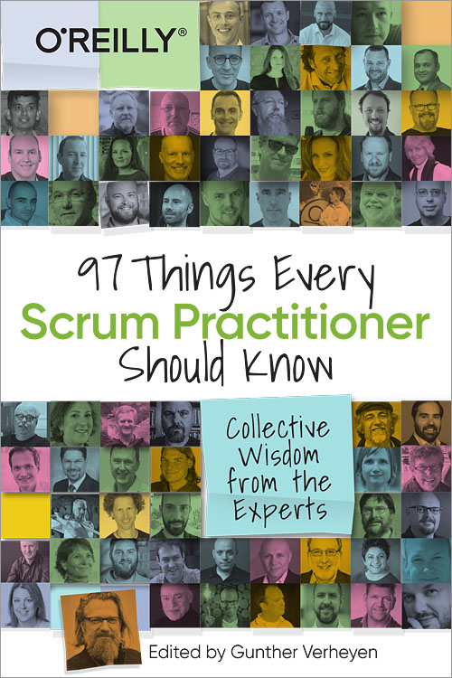 97 Things Every Scrum Practitioner Should Know by Gunther Verheyen