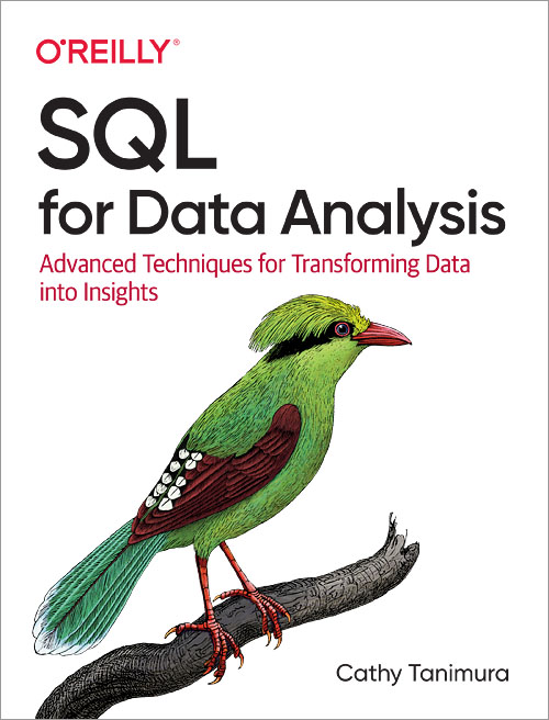SQL for Data Analysis by Cathy Tanimura