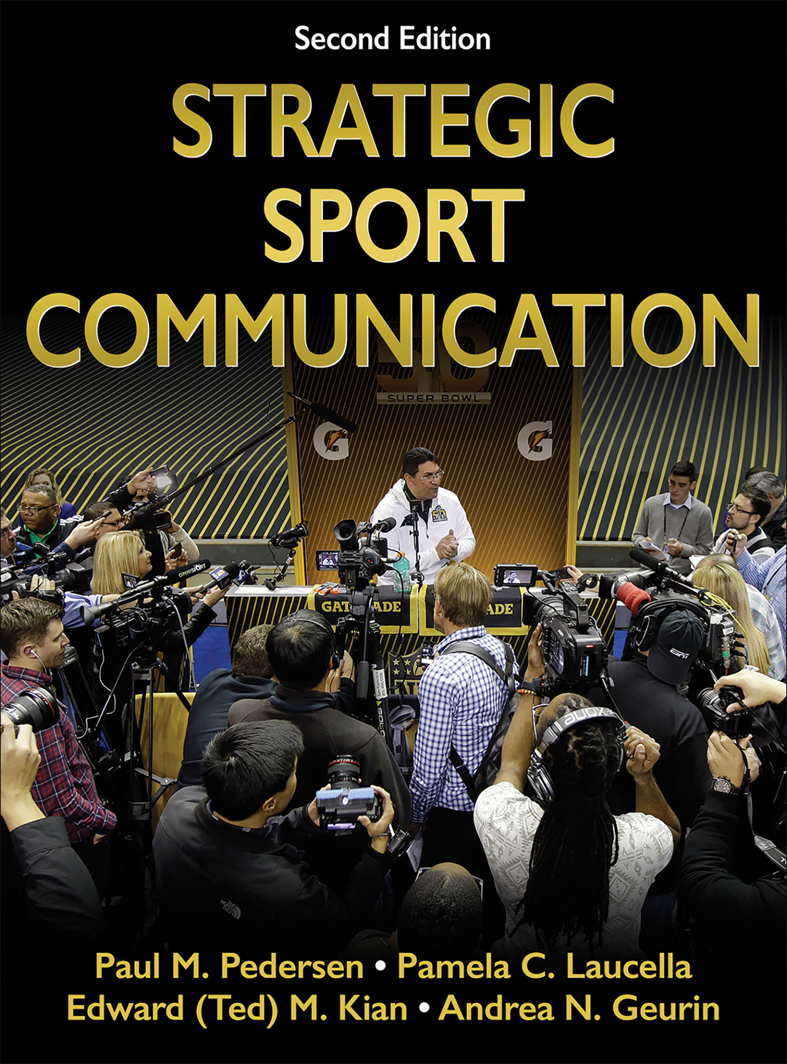 Strategic Sport Communication by Paul M. Pedersen
