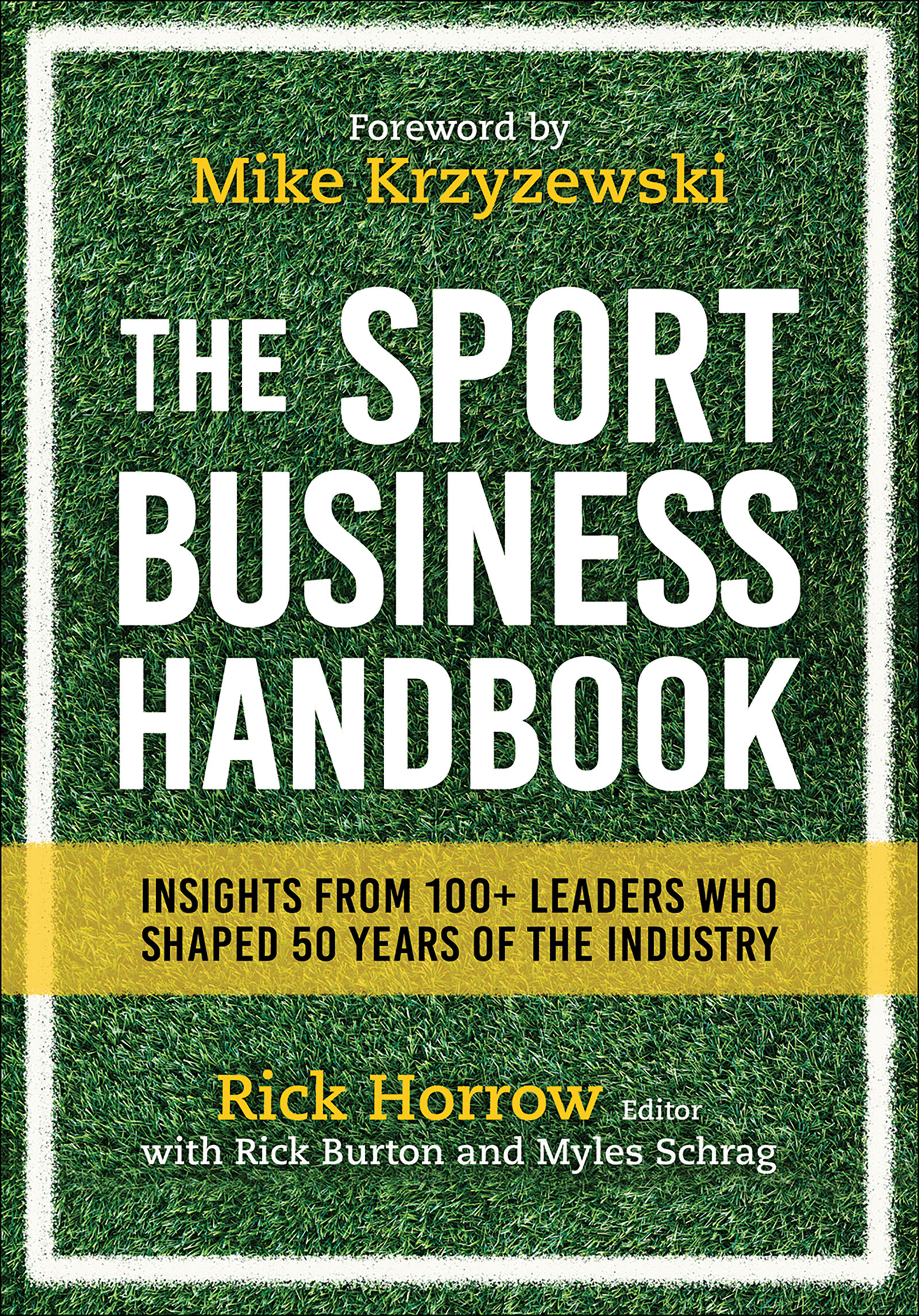 The Sport Business Handbook by Rick Horrow