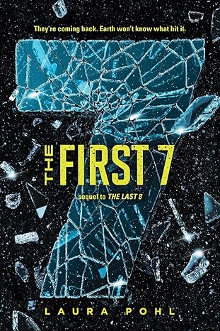 The First 7 by Laura Pohl