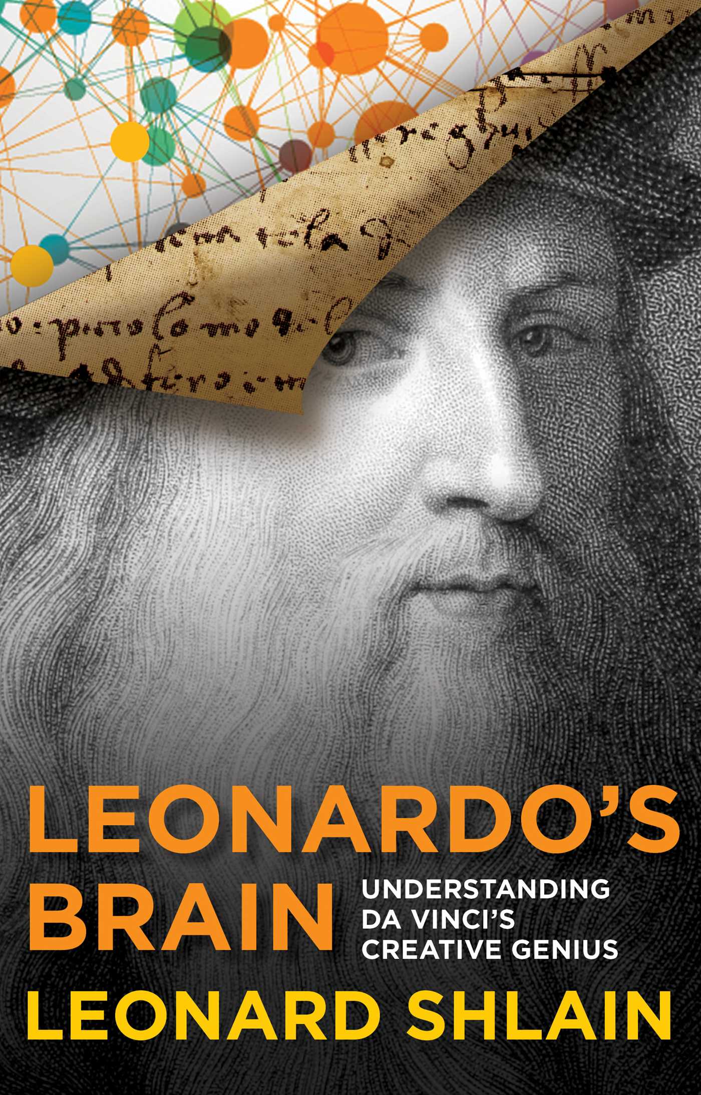 Leonardo's Brain by Leonard Shlain