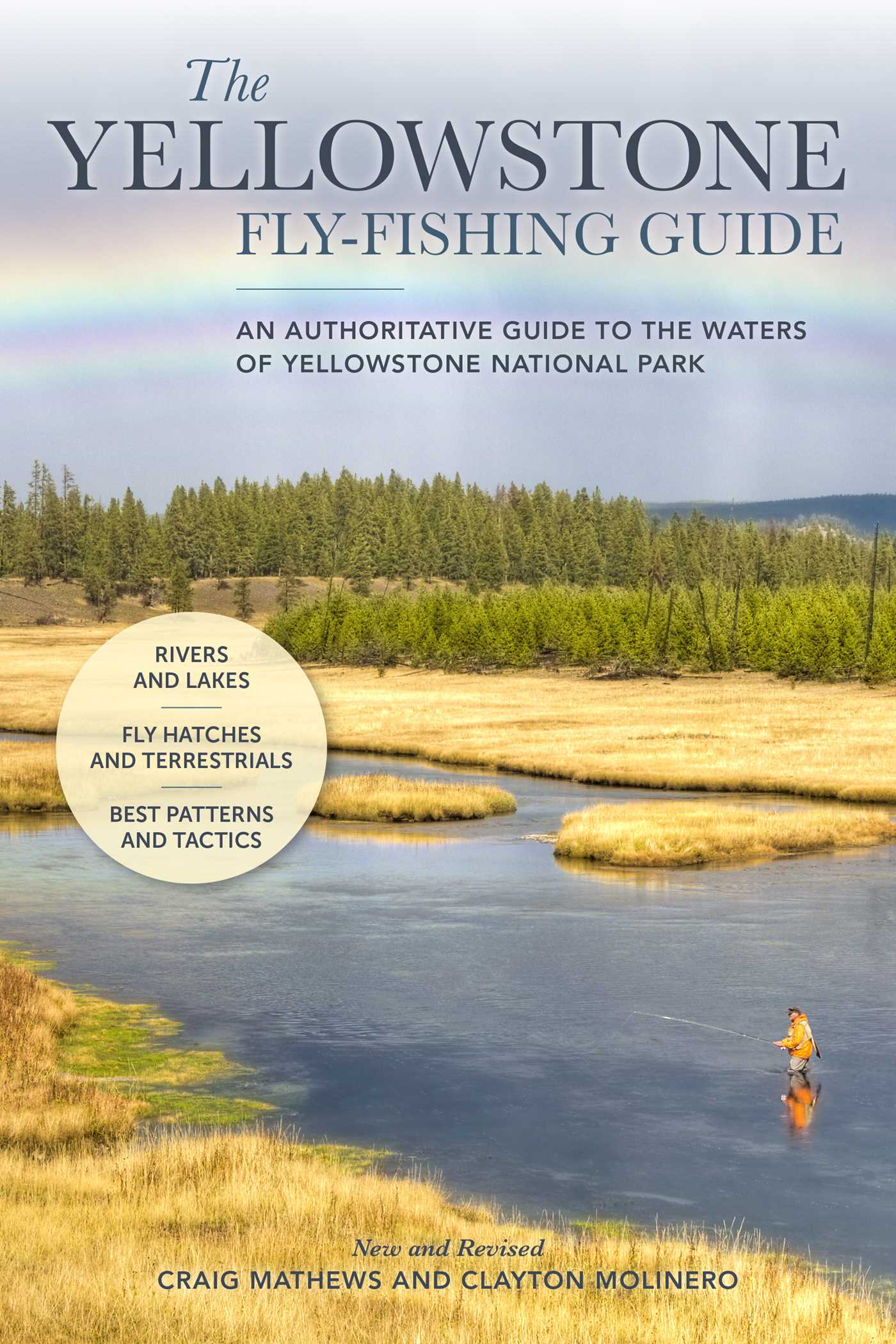 The Yellowstone Fly-fishing Guide, New and Revised by Craig Mathews