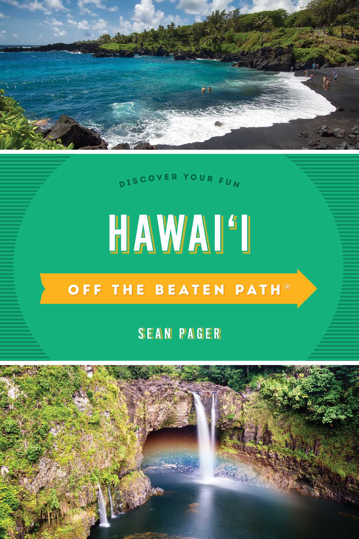 Hawaii Off the Beaten Path® by Sean Pager