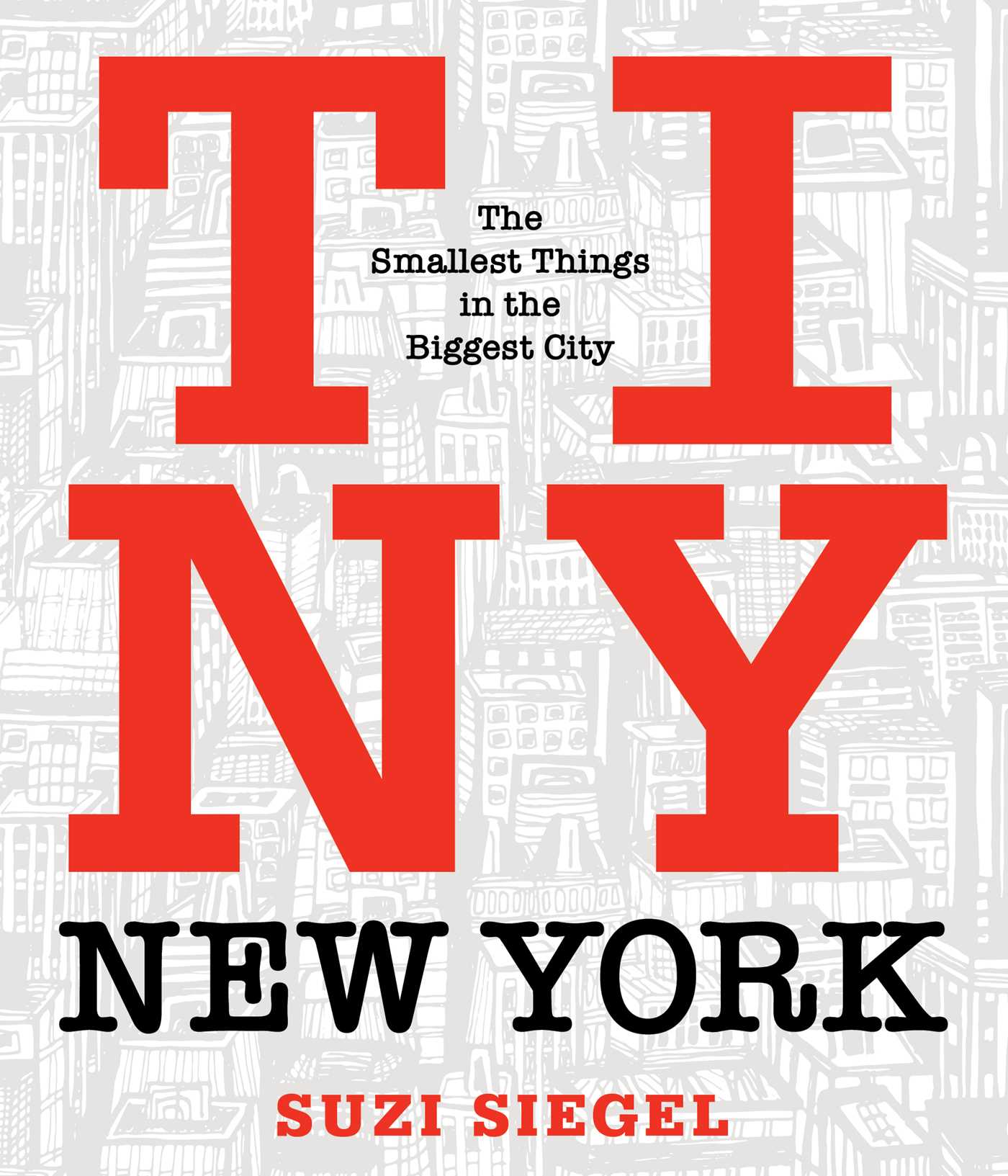 Tiny New York by Suzi Siegel