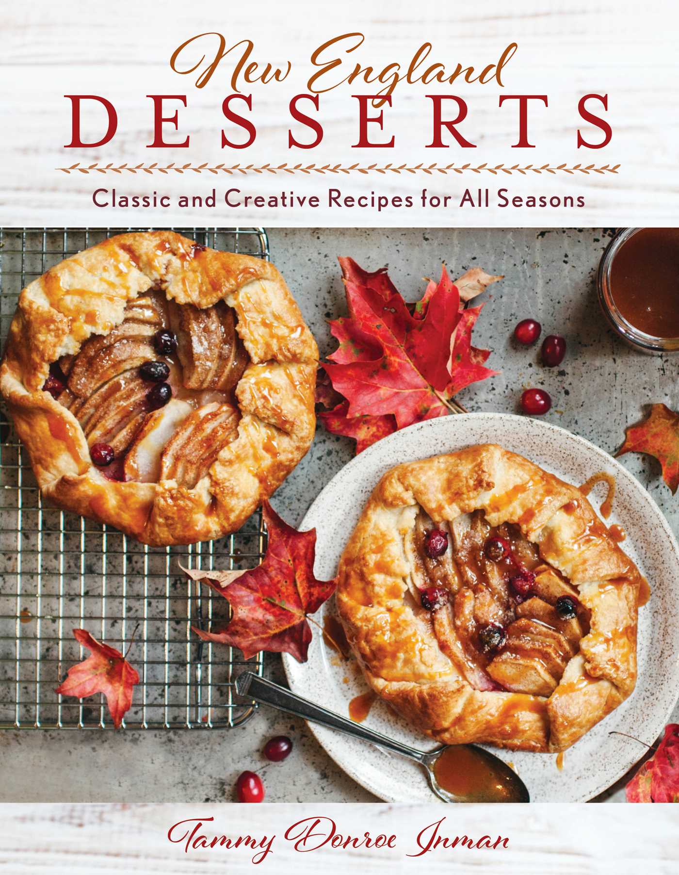 New England Desserts by Tammy Donroe Inman