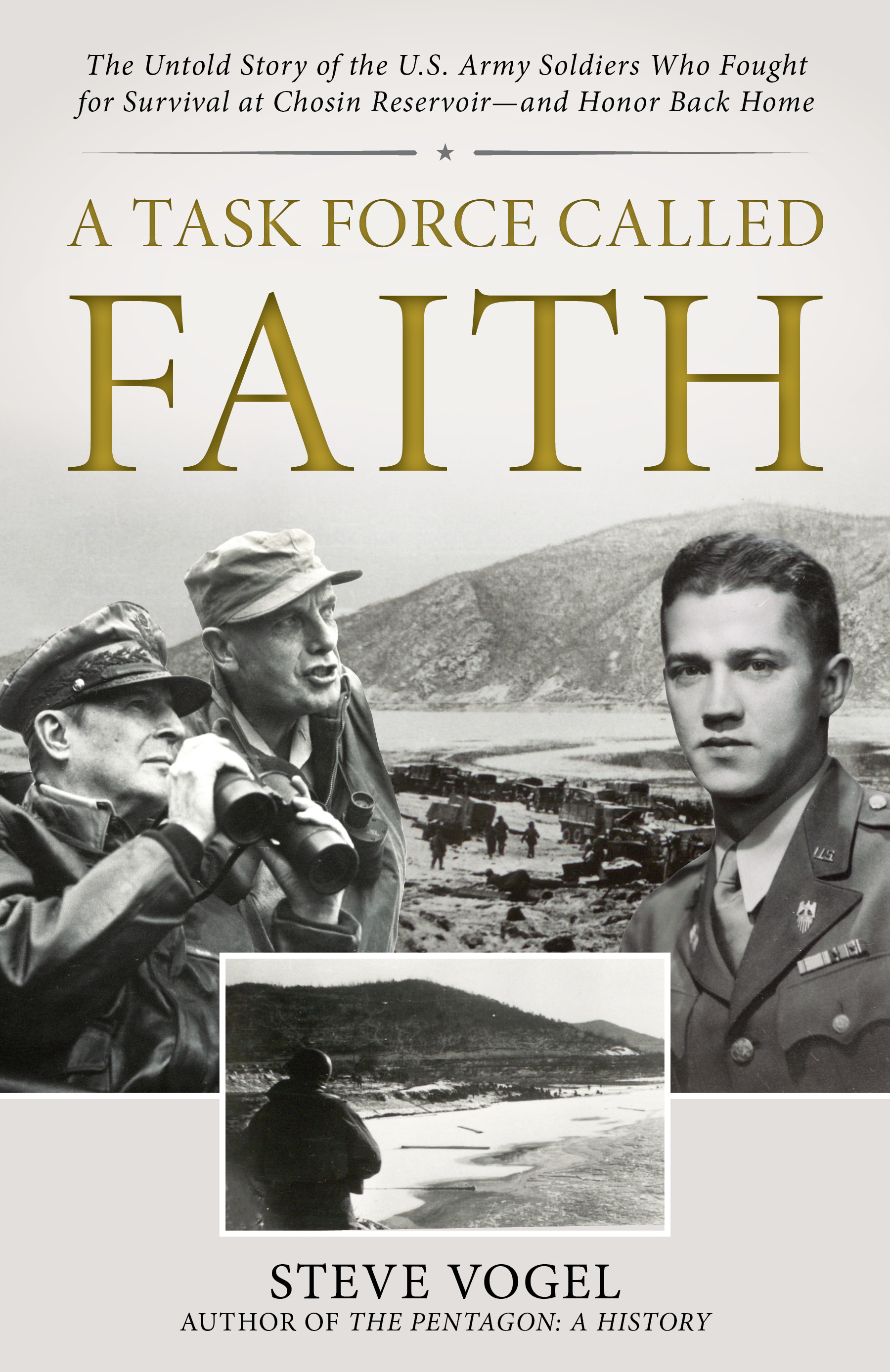 A Task Force Called Faith by Steve Vogel