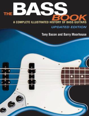 The Bass Book by Tony Bacon