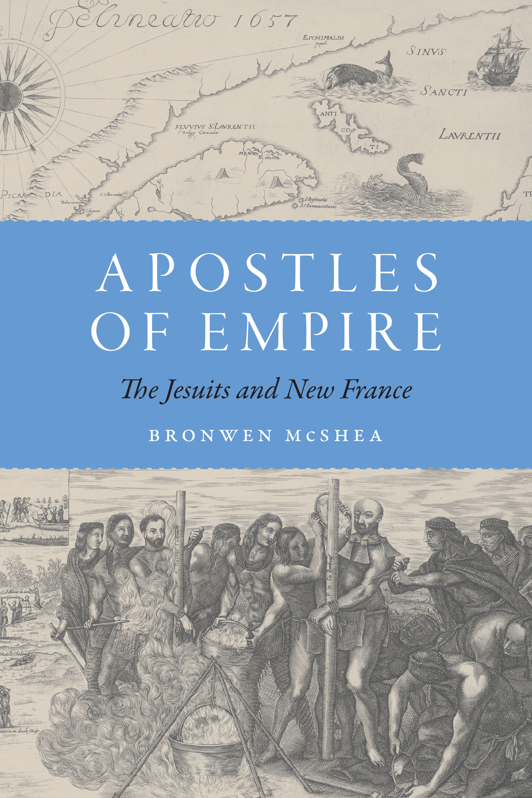 Apostles of Empire by Bronwen McShea