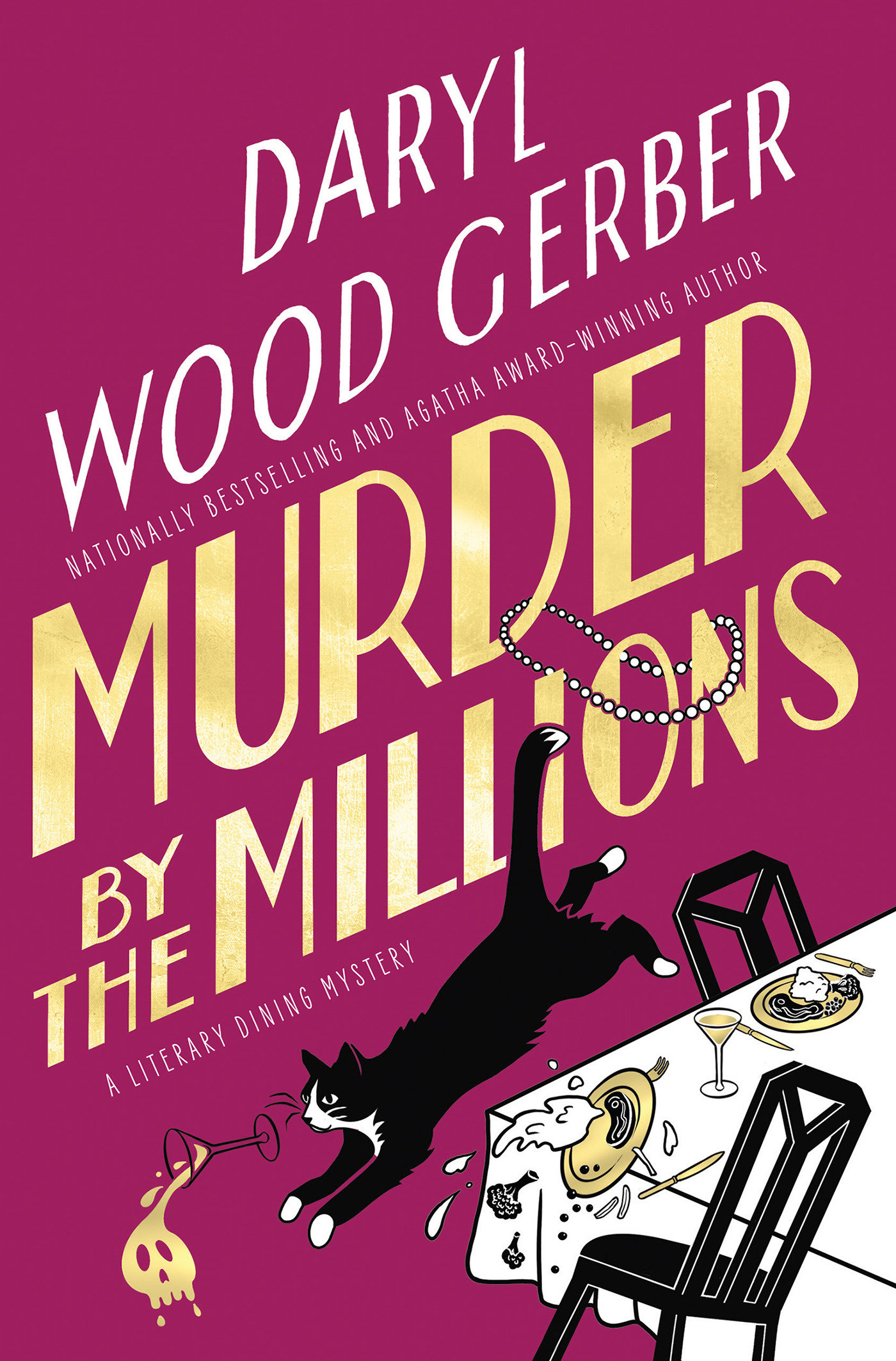 Murder by the Millions by Daryl Wood Gerber