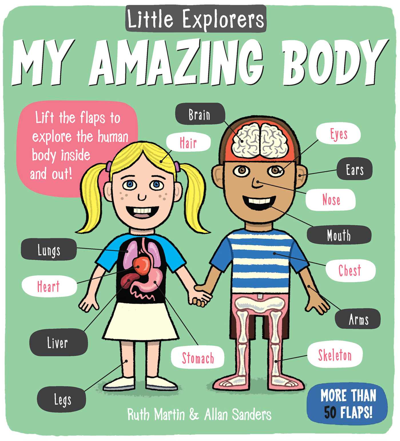 Little Explorers: My Amazing Body by Ruth Martin