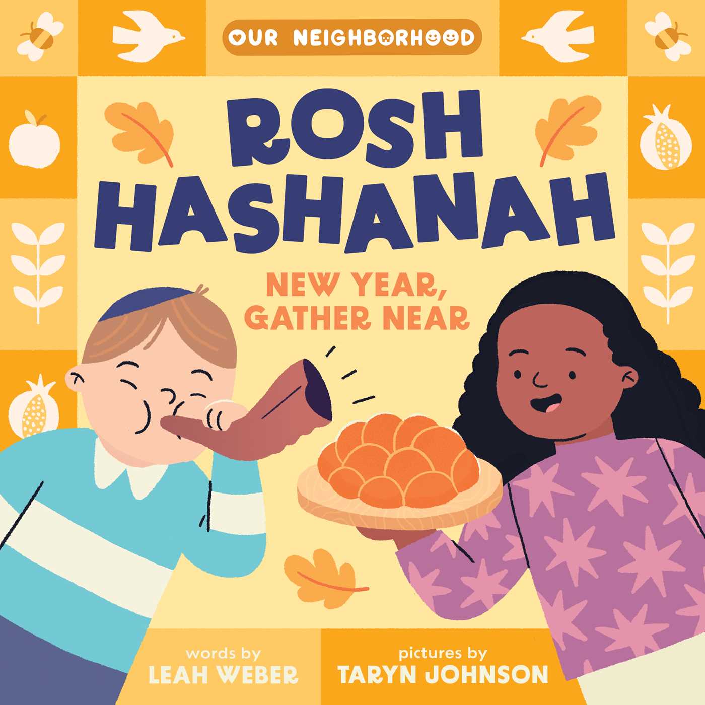 Rosh Hashanah: New Year, Gather Near by Leah Weber