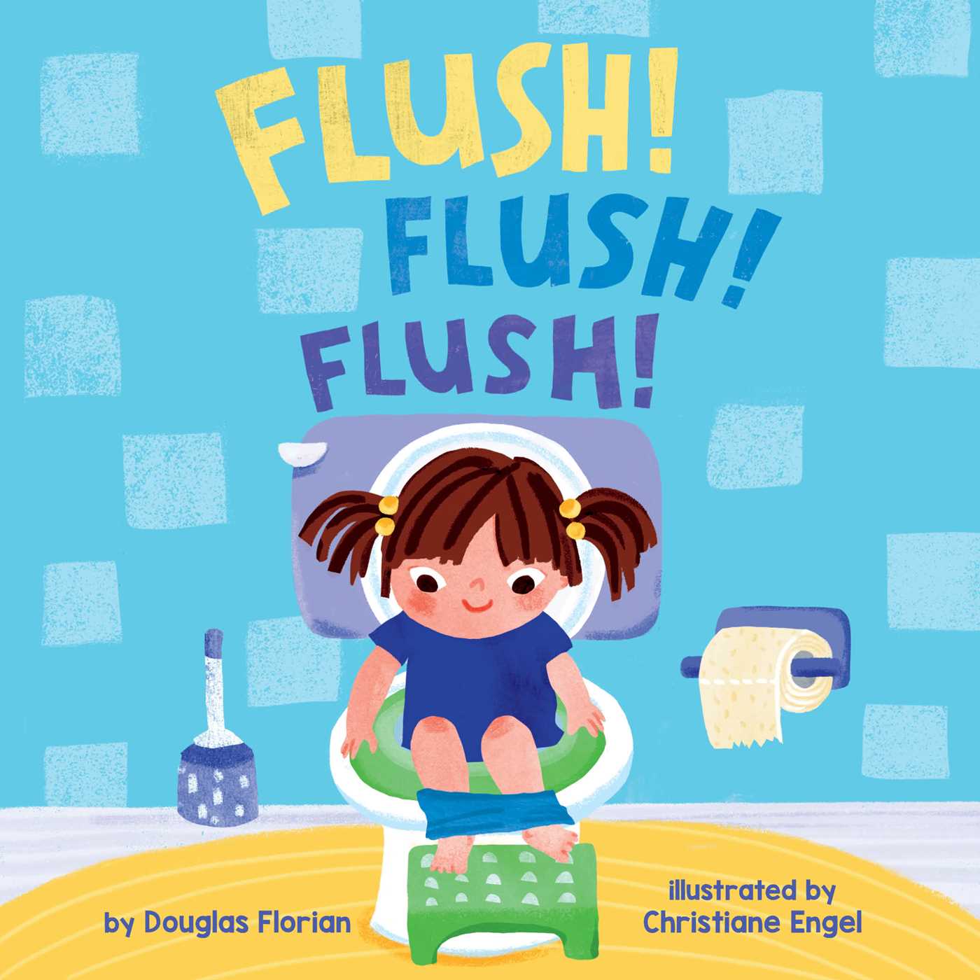 Flush! Flush! Flush! by Douglas Florian
