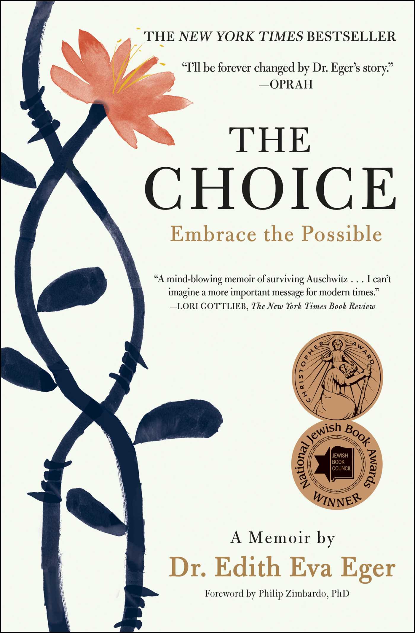 The Choice by Dr. Edith Eva Eger