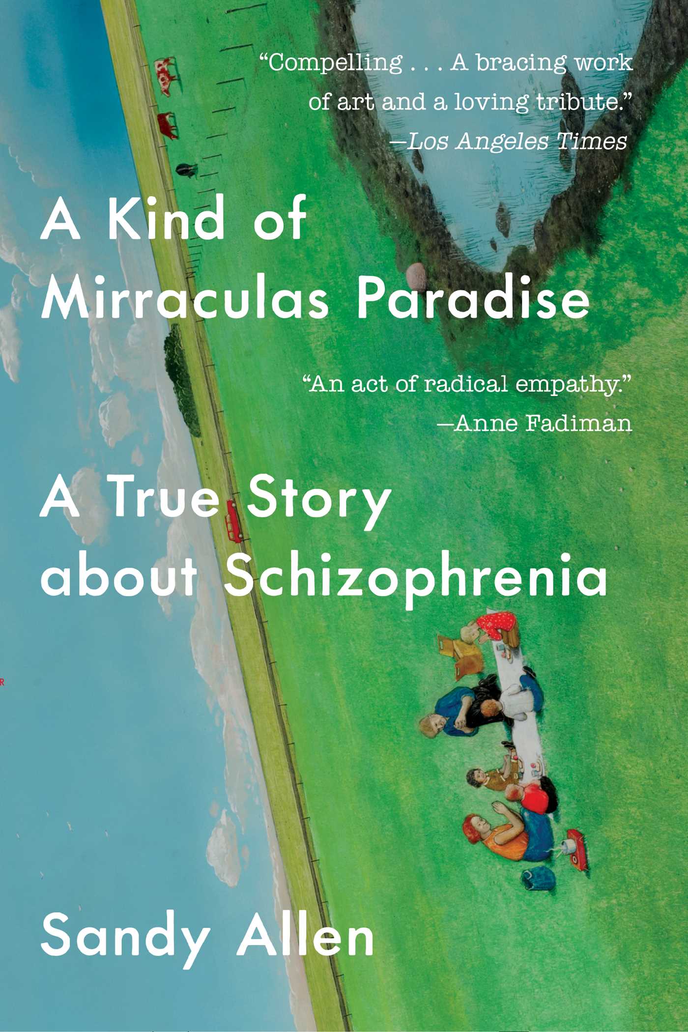 A Kind of Mirraculas Paradise by Sandy Allen