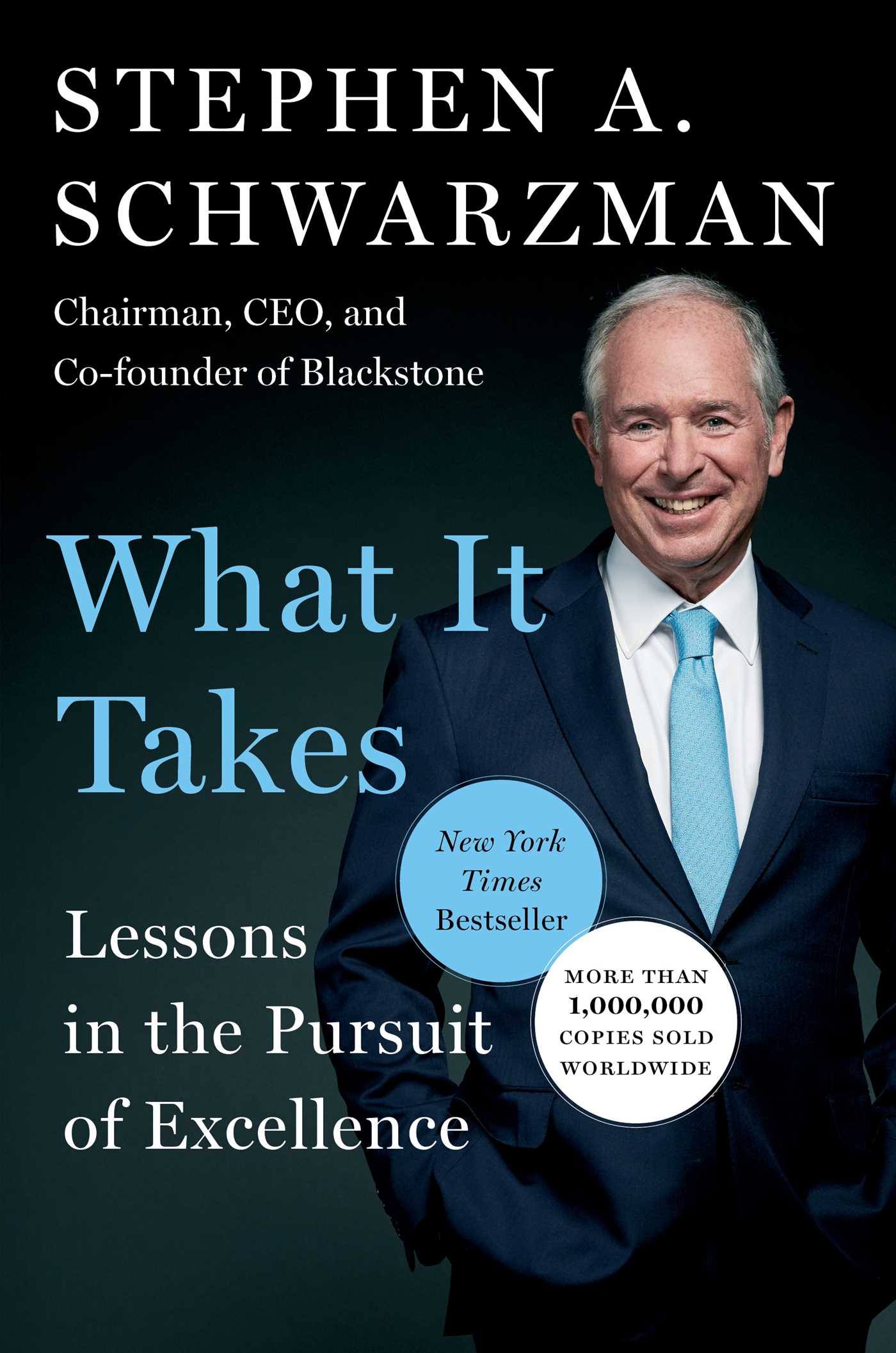 What It Takes by Stephen A. Schwarzman