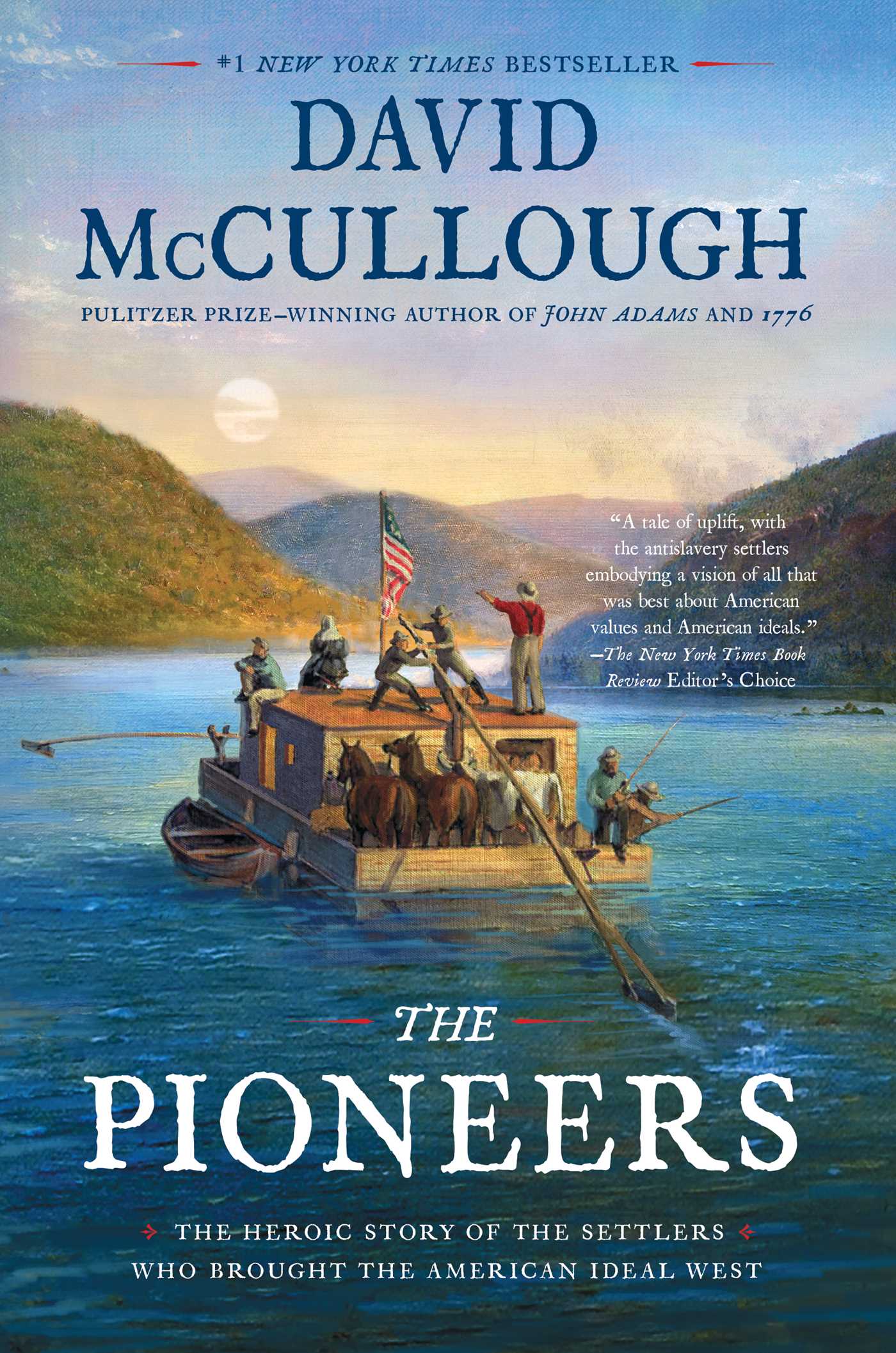 The Pioneers by David McCullough