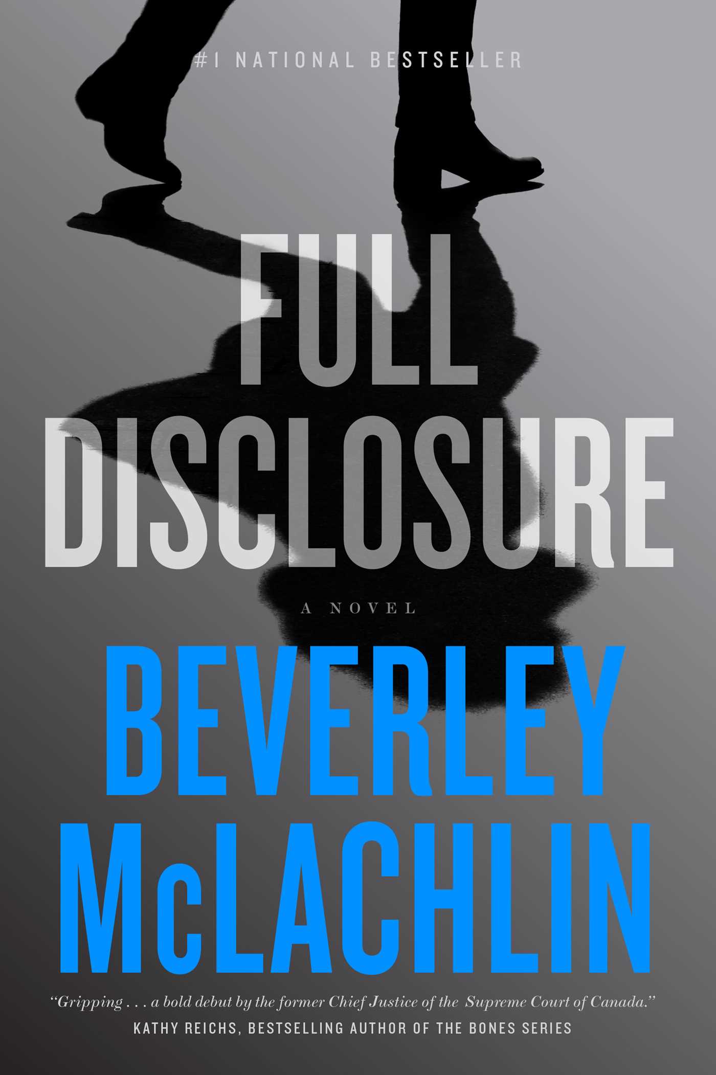 Full Disclosure by Beverley McLachlin