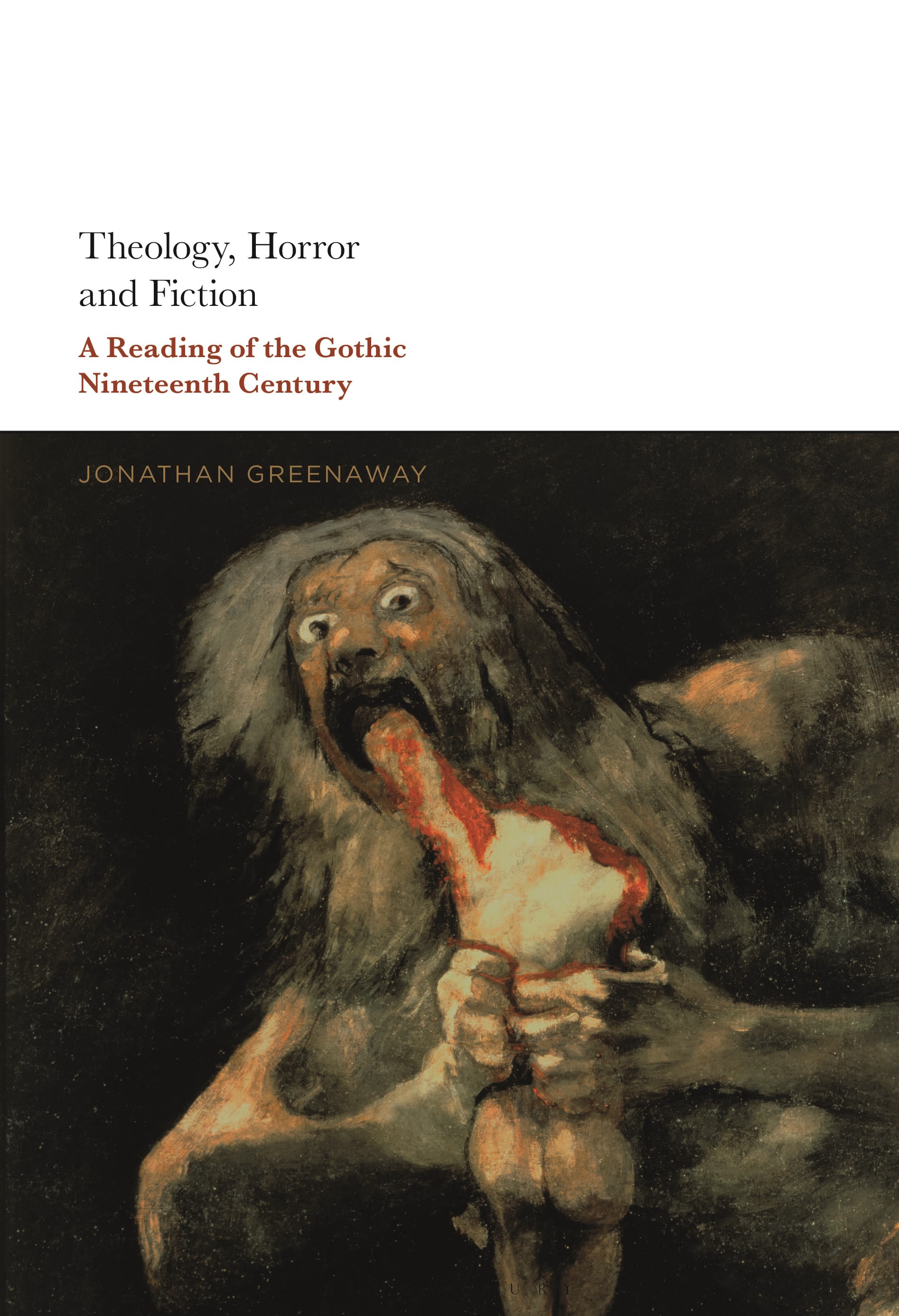 Theology, Horror and Fiction by Jonathan Greenaway