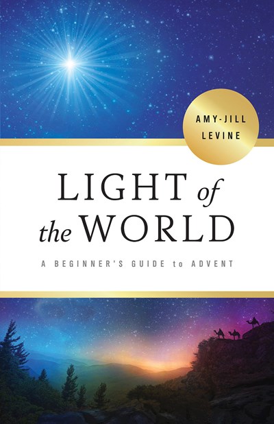Light of the World by Amy-Jill Levine