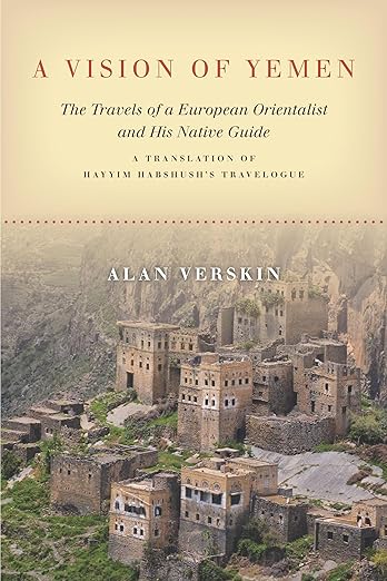 A Vision of Yemen by Alan Verskin