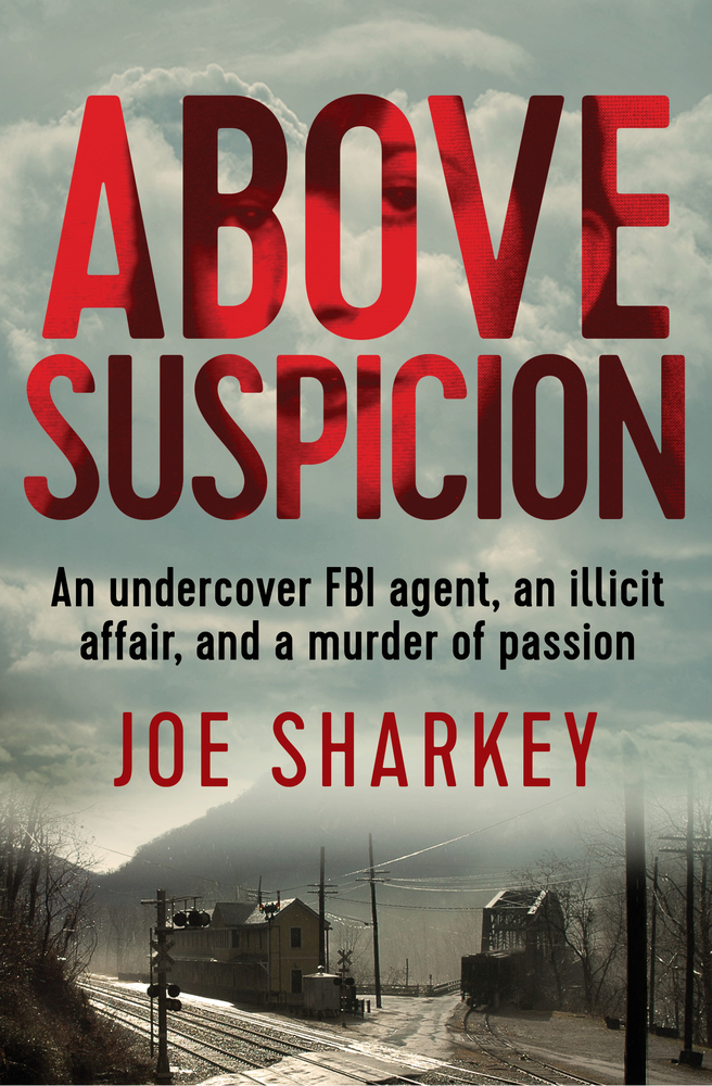 Above Suspicion by Joe Sharkey