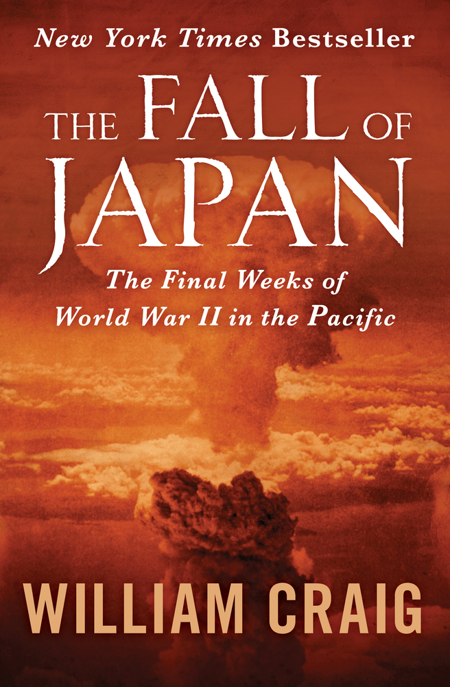 The Fall of Japan by William J. Craig