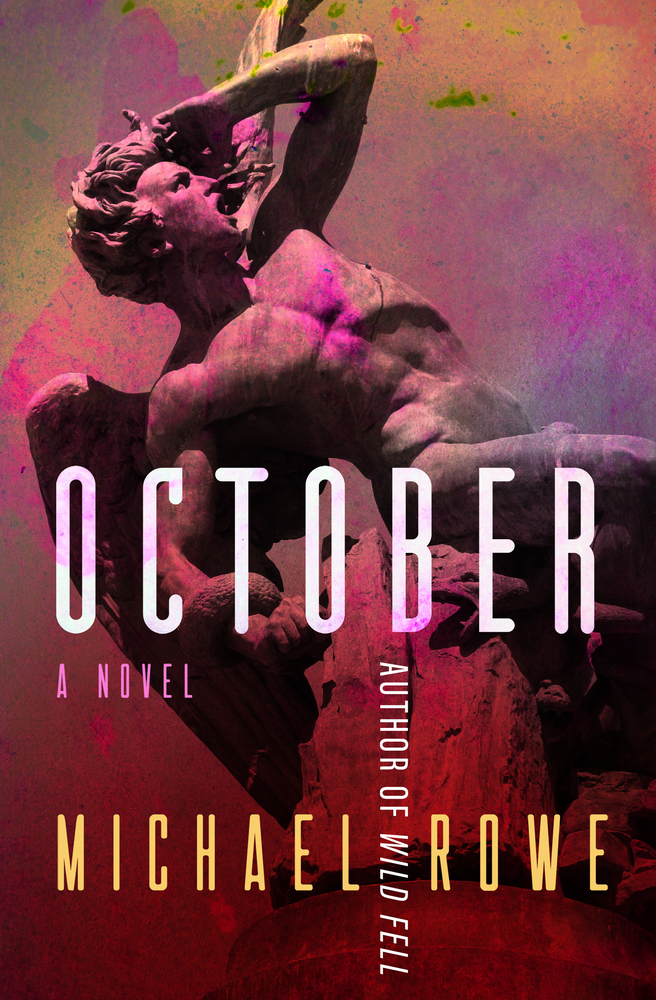 October by Michael Rowe
