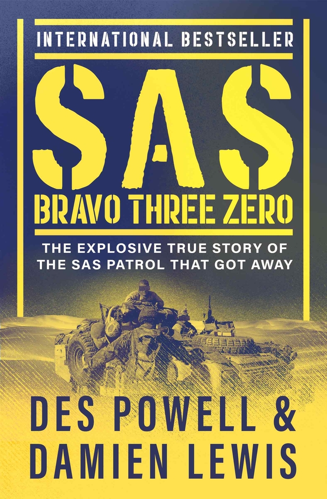 SAS Bravo Three Zero by Des Powell